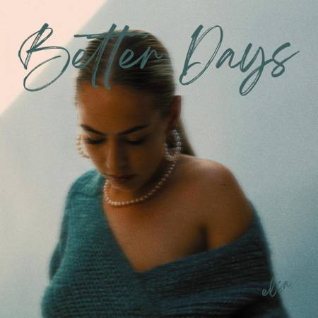 Better Days