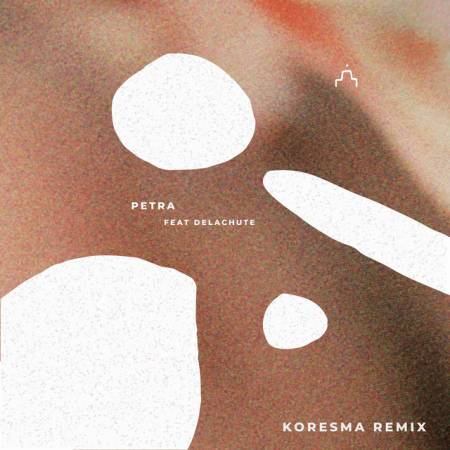 Petra - Koresma Remix
