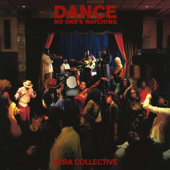 Album Review: Ezra Collective Show Us The Uplifting Side of Jazz with Dance, No One's Watching