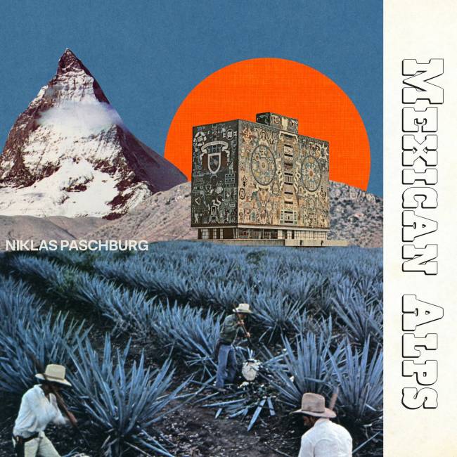 Album Review: Niklas Paschburg Tastefully Blends the Beauty of Two Different World on Mexican Alps