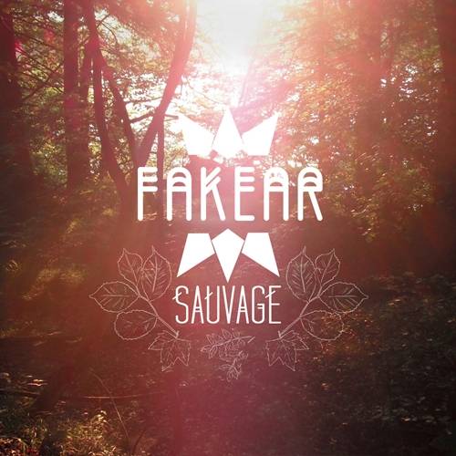 Album Review: Fakear - Sauvage EP