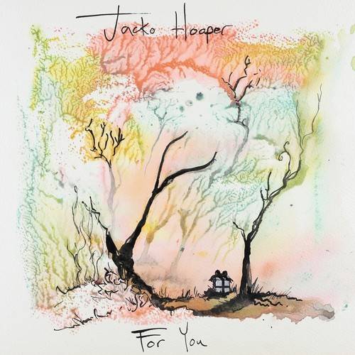 Album Review: Jacko Hooper - For You