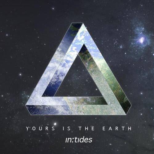 Exclusive Premiere: in:tides - Yours Is The Earth EP