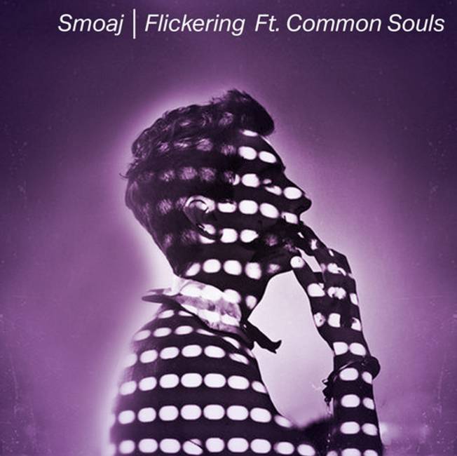 Smoaji - Flickering ft. Common Souls