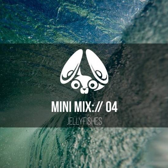 Stereofox Mini Mix://04: Jellyfishes