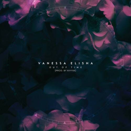 Video: Vanessa Elisha - Out Of Time (prod. XXYYXX)