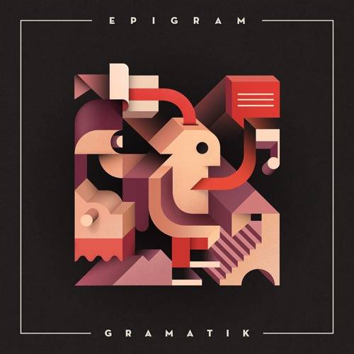 Album Review: Gramatik - Epigram