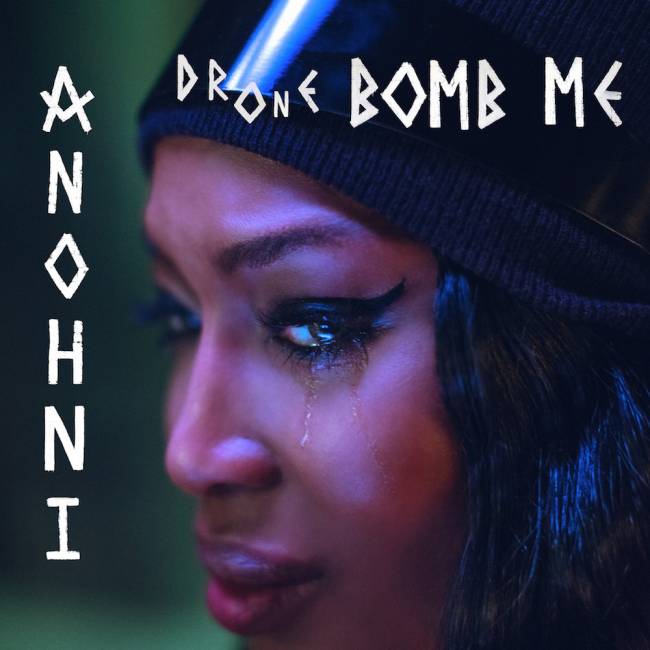 Video: ANOHNI - Drone Bomb Me