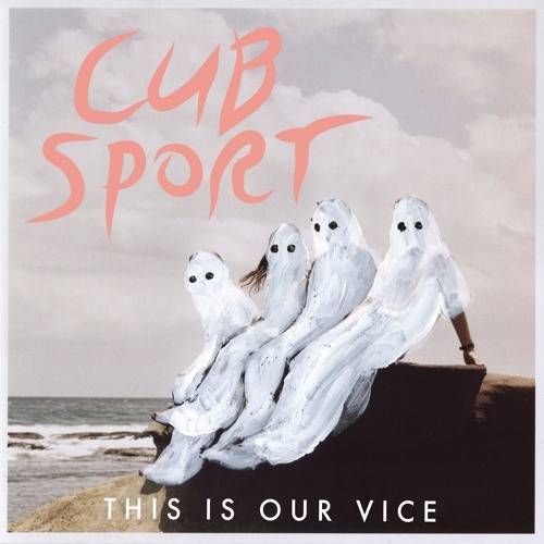 Cub Sport - Come On Mess Me Up
