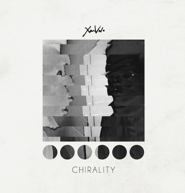 [Premiere] Album Review: XamVolo - Chirality EP
