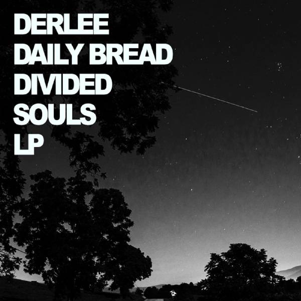 Album Review: Derlee & Daily Bread - Divided Souls