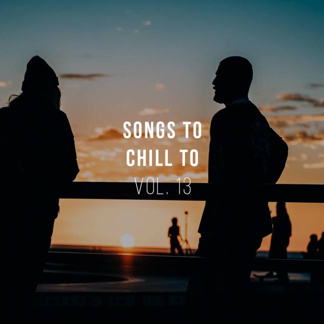 Stereofox Mix: Songs To Chill To vol. 13