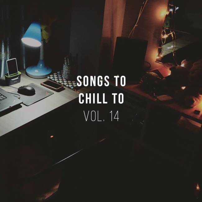 Mix: Songs To Chill To vol. 14
