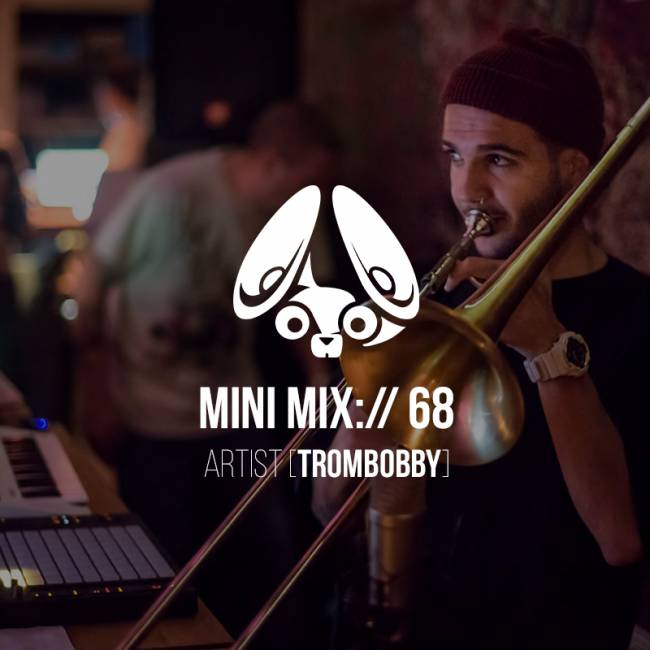 Interview: Trombobby (+ Mini Mix)