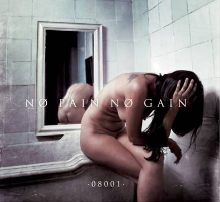 Album Review: 08001 - No Pain No Gain